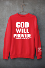 Load image into Gallery viewer, God Will Provide / Matt. 6:25 Sweatshirt
